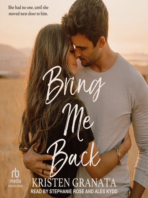 Title details for Bring Me Back by Kristen Granata - Wait list